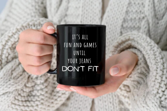 Don't Fit|  Coffee Mug